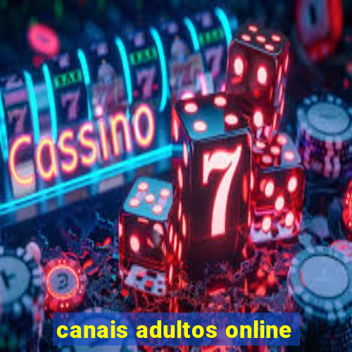 canais adultos online